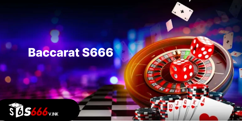 Baccarat S666 là một trong những trò chơi thu hút tại S666