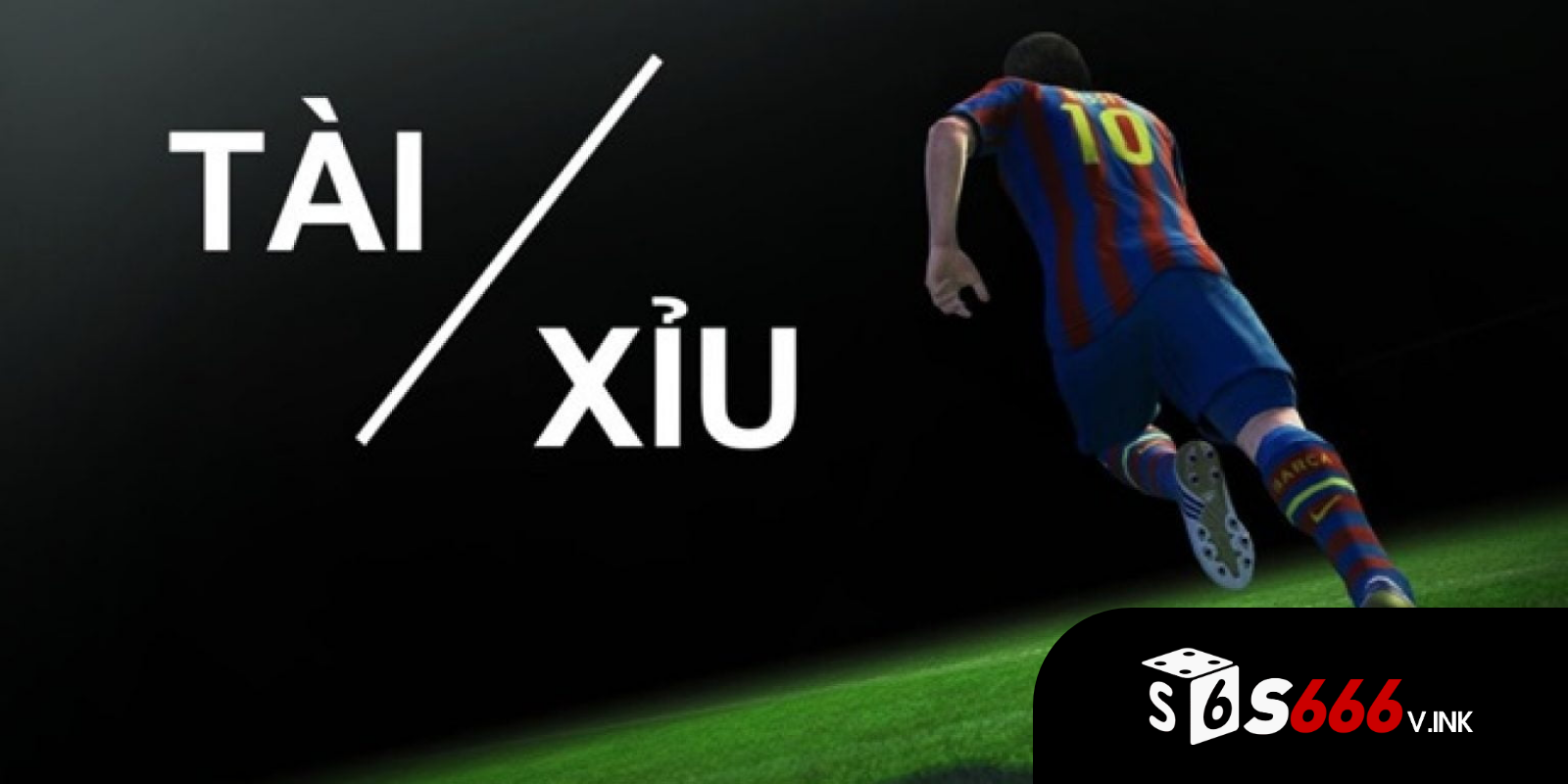 Các loại kèo tài xỉu hiện nay