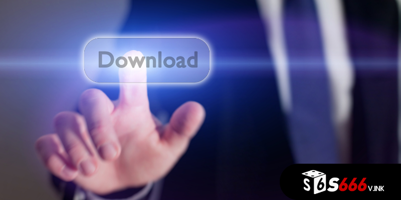Phương án tải ứng dụng để đăng nhập S666