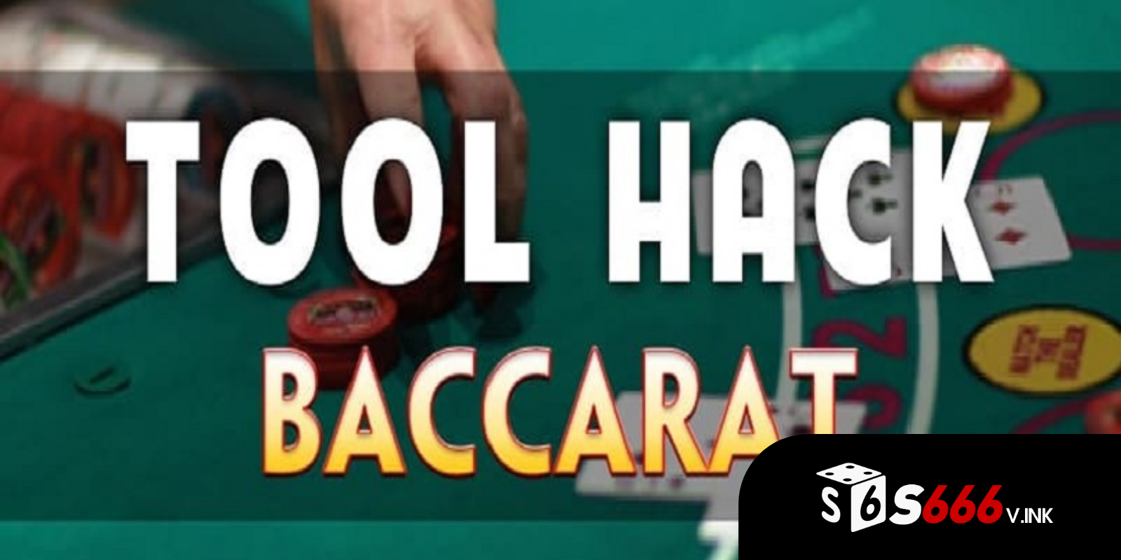 Tool hack baccarat là công cụ hỗ trợ người chơi phân tích và dự đoán kết quả 